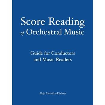 Score Reading of Orchestral Music