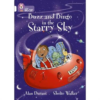 Buzz and Bingo in the Starry Sky