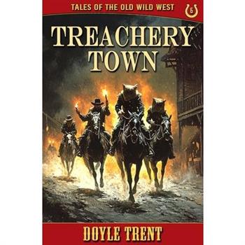 Treachery Town