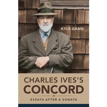 Charles Ives’s Concord