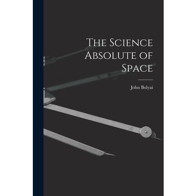The Science Absolute of Space