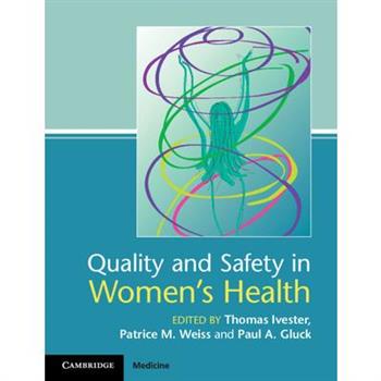 Quality and Safety in Women's Health