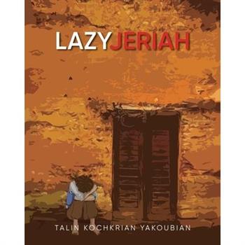 Lazy Jeriah