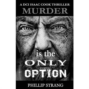 Murder is the only Option Murder is the only Option