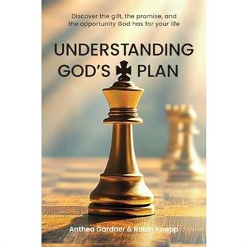 Understanding God’s Plan