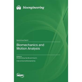 Biomechanics and Motion Analysis