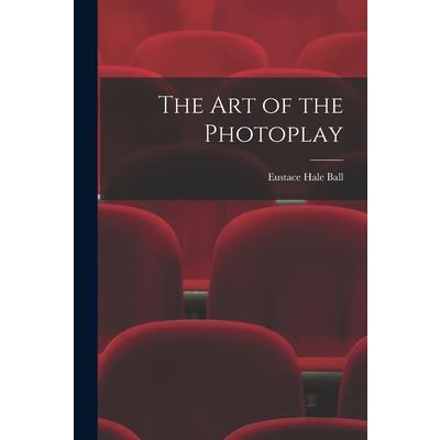 The Art of the Photoplay