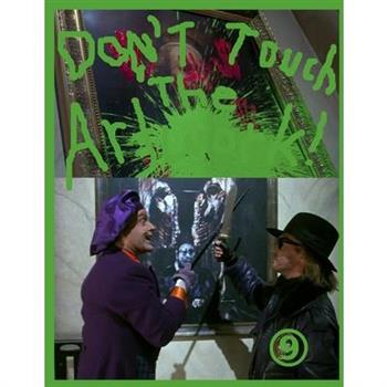 9front Don't Touch the Artwork