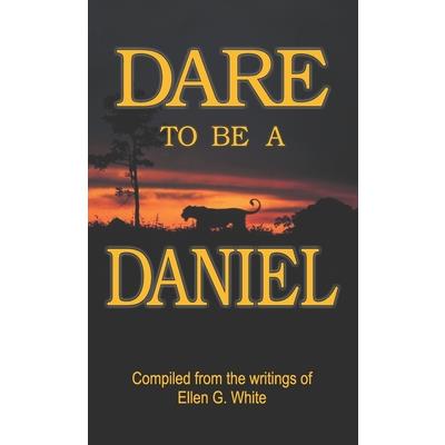 Dare to Be a Daniel