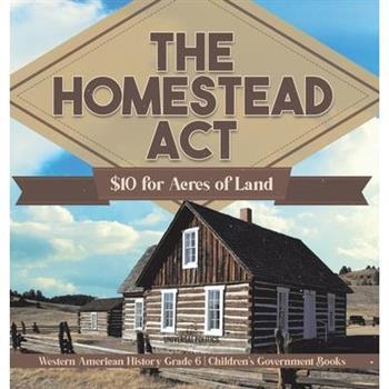 The Homestead Act