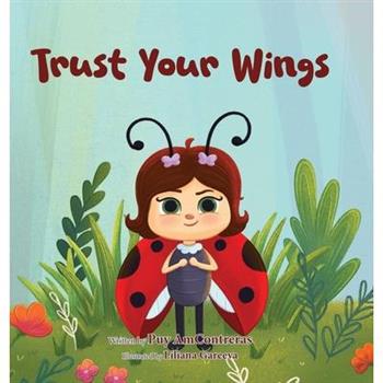 Trust Your Wings