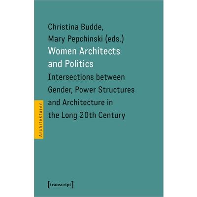 Women Architects and Politics