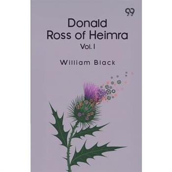 Donald Ross Of Heimra Vol. I