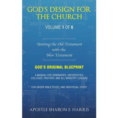 God's Design For the Church