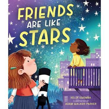 Friends Are Like Stars