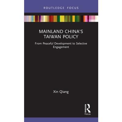 Mainland China’s Taiwan Policy