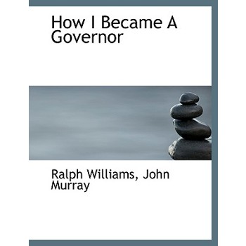 How I Became a Governor