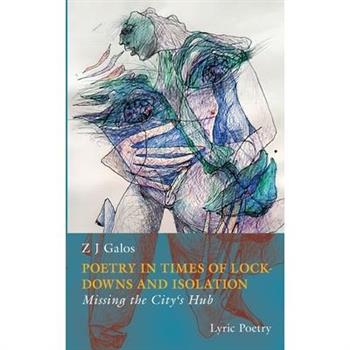 Poetry in Times of Lockdowns and Isolation