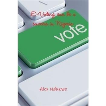 e-voting in Nigeria can be a success