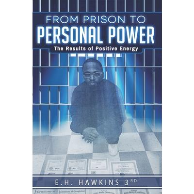 from prison to personal power