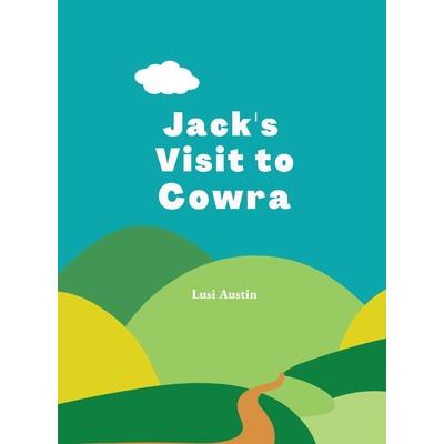 Jack's Visit to Cowra