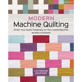 Modern Machine Quilting, Second Edition