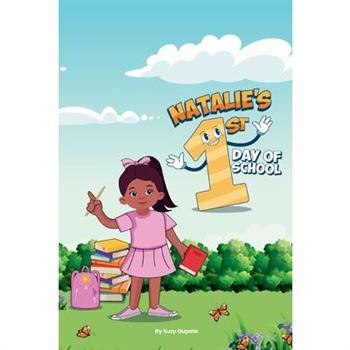 Natalie's First Day of School