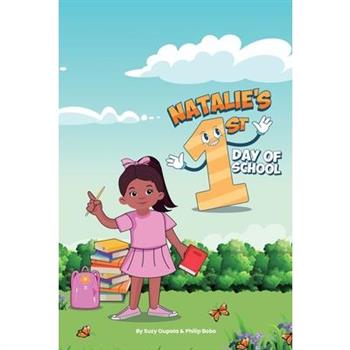 Natalie's First Day of School