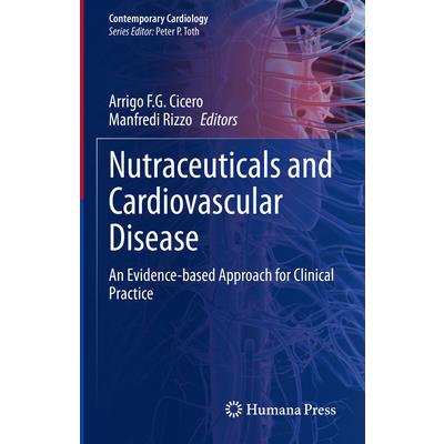 Nutraceuticals and Cardiovascular Disease