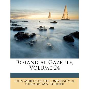 Botanical Gazette, Volume 24