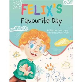 Felix's Favourite Day