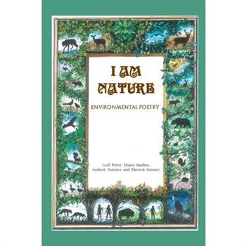 I Am Nature