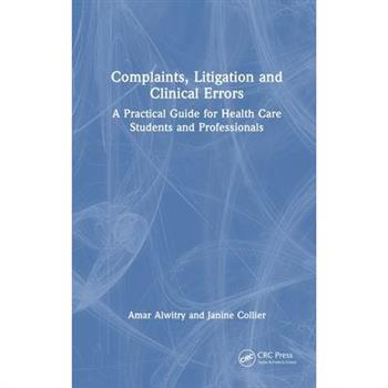 Complaints, Litigation and Clinical Errors