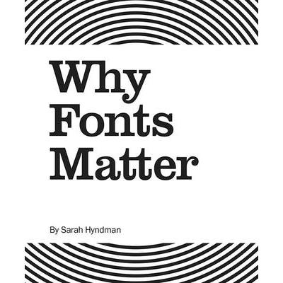 Why Fonts Matter
