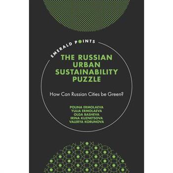 The Russian Urban Sustainability Puzzle