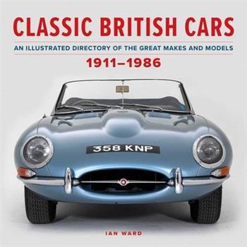 Classic British Cars 1911-1986
