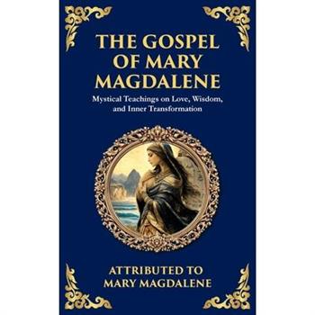 The Gospel of Mary Magdalene