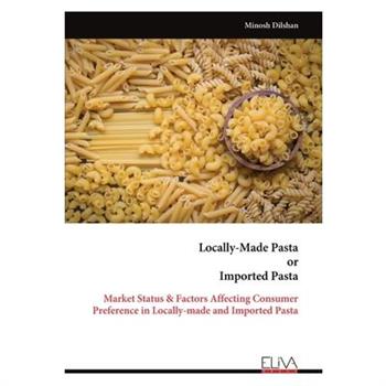 Locally-Made Pasta or Imported Pasta