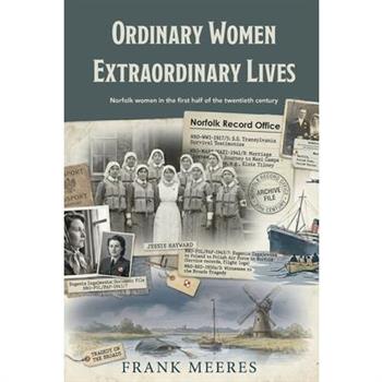 Ordinary Women, Extraordinary Lives