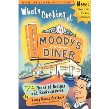 What's Cooking at Moody's Diner