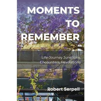 Moments to Remember