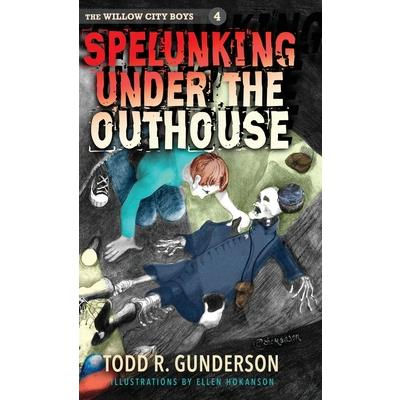 Spelunking Under the Outhouse