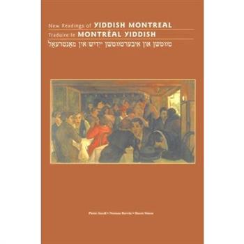 New Readings of Yiddish Montreal
