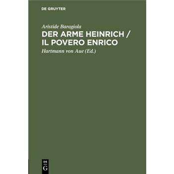 Der arme Heinrich / Il povero Enrico