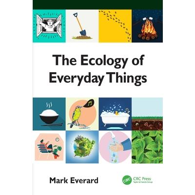 The Ecology of Everyday Things