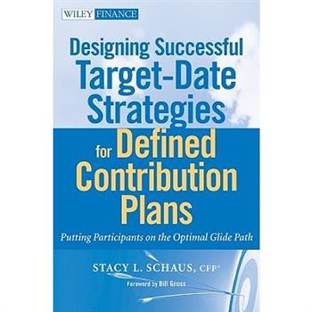 Designing Successful Target-Date Strategies for Defined Contribution Plans