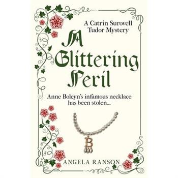 A Glittering Peril