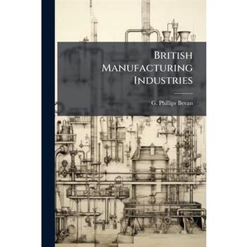 British Manufacturing Industries
