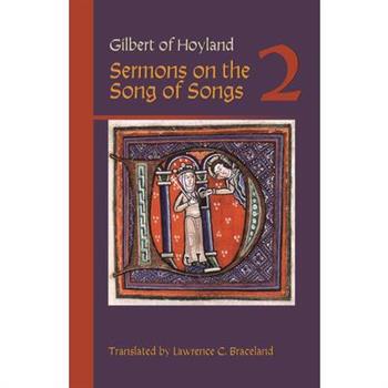 Sermons on the Song of Songs Volume 2