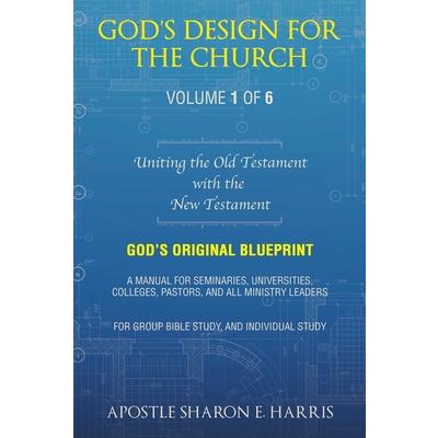 God's Design For the Church